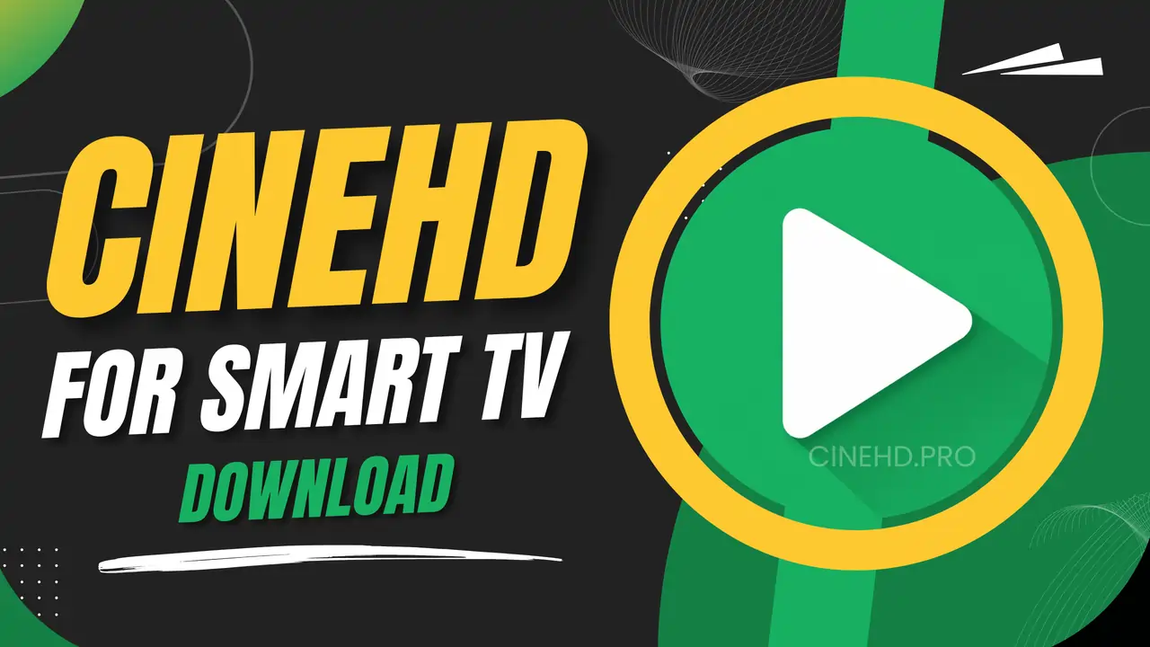 CineHD For Smart TV CineHD For Smart TV